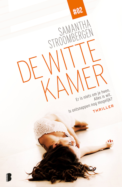 De witte kamer - Deel 2/10 - Samantha Stroombergen (ISBN 9789402312126)
