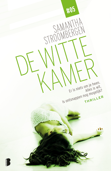 De witte kamer - Deel 5/10 - Samantha Stroombergen (ISBN 9789402312157)