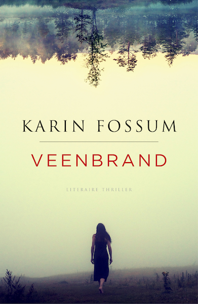 Pakket Veenbrand - Karin Fossum (ISBN 9789460684906)