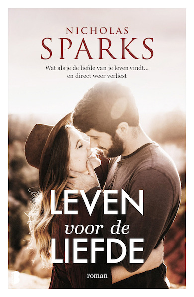 Leven voor de liefde - Nicholas Sparks (ISBN 9789022584392)