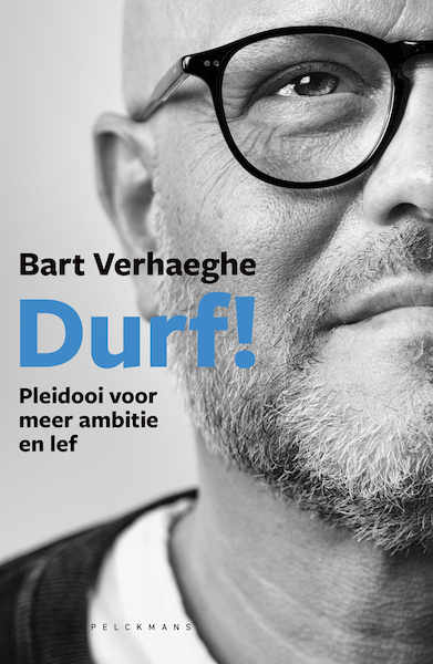 Durf! - Bart Verhaeghe (ISBN 9789461317896)