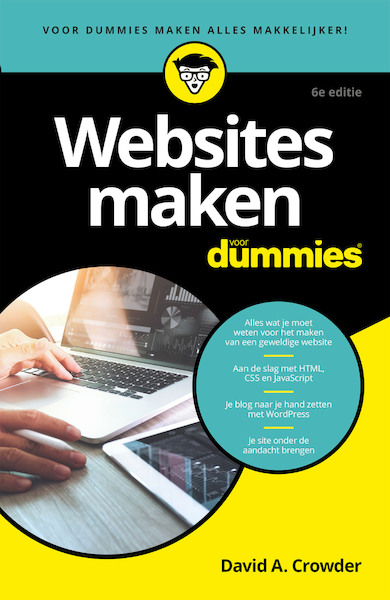 Websites maken voor Dummies, 6e editie - David A. Crowder (ISBN 9789045355962)