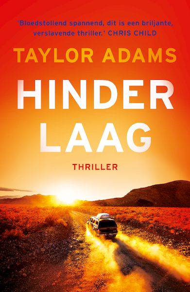 Hinderlaag - Taylor Adams (ISBN 9789024583973)