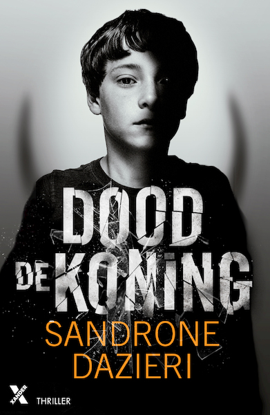 Dood de koning - Sandrone Dazieri (ISBN 9789401611046)