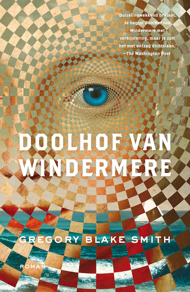 Doolhof van Windermere - Gregory Blake Smith (ISBN 9789044978476)