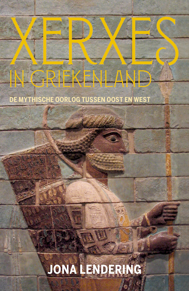 Xerxes in Griekenland - Jona Lendering (ISBN 9789401916516)
