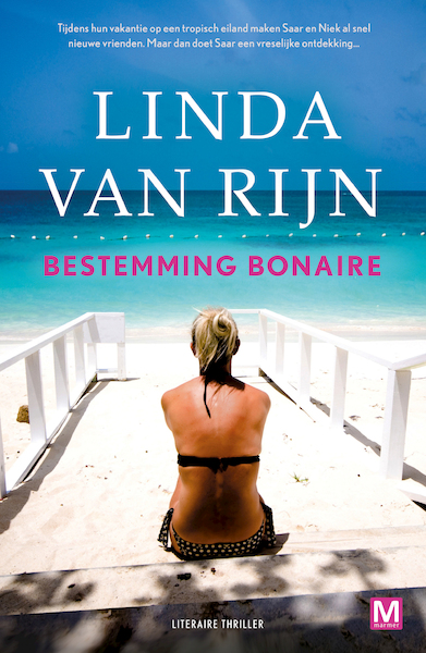 Bestemming Bonaire - Linda van Rijn (ISBN 9789460684395)