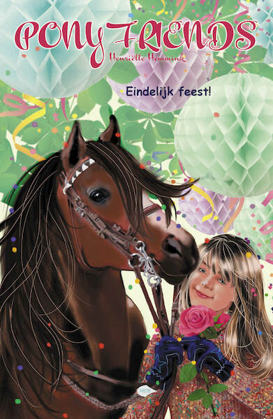 Pony Friends - Eindelijk feest! - Henriëtte Hemmink (ISBN 9789083014746)