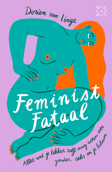 Feminist fataal - Dorien van Linge (ISBN 9789493168213)