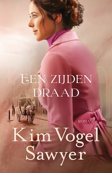 Een zijden draad - Kim Vogel Sawyer (ISBN 9789029728560)