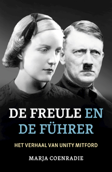 De freule en de Führer - Marja Coenradie (ISBN 9789401916769)