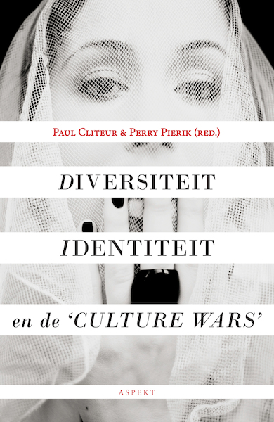 Diversiteit, identiteit & de 'culture wars' - Paul Cliteur, Perry Pierik (ISBN 9789463388207)