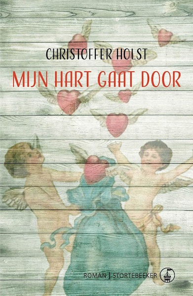 Mijn hart gaat door - Christoffer Holst (ISBN 9789492750150)