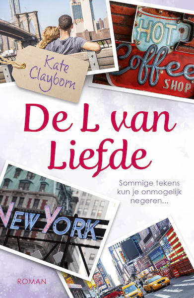 De L van liefde - Kate Clayborn (ISBN 9789026151019)