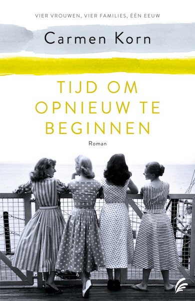 Tijd om opnieuw te beginnen - Carmen Korn (ISBN 9789044978902)