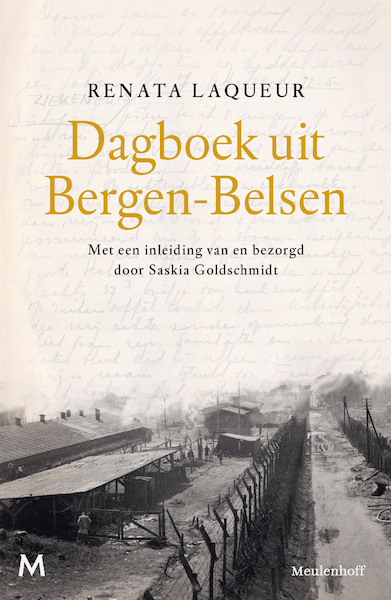 Dagboek uit Bergen-Belsen - Renata Laqueur, Saskia Goldschmidt (ISBN 9789402316568)
