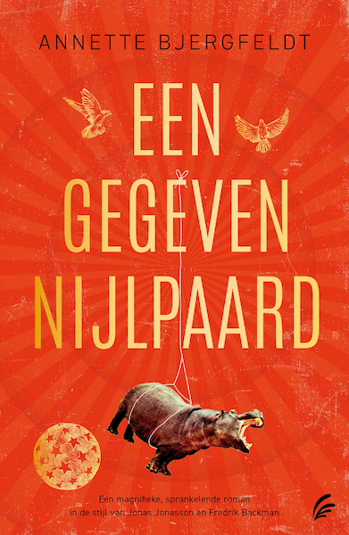 Een gegeven nijlpaard - Annette Bjergfeldt (ISBN 9789056726935)