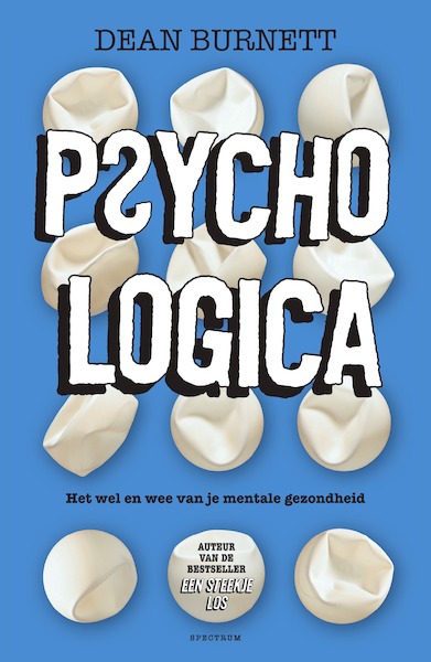 PsychoLOGISCH - Dean Burnett (ISBN 9789000377022)