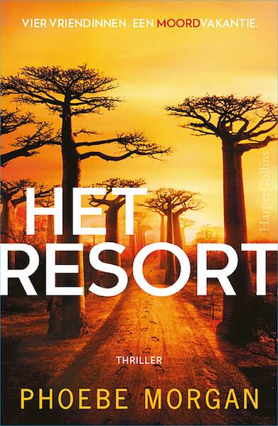 Het resort - Phoebe Morgan (ISBN 9789402708950)