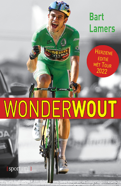 De wonderjaren van Wout - Bart Lamers (ISBN 9789493242388)