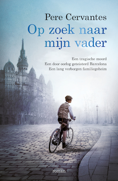 Op zoek naar mijn vader - Pere Cervantes (ISBN 9789044932553)