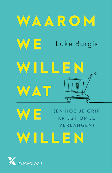 Waarom we willen wat we willen - Luke Burgis (ISBN 9789401618991)