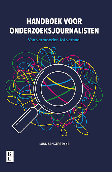 Handboek voor onderzoeksjournalisten - Luuk Sengers (ISBN 9789461563088)