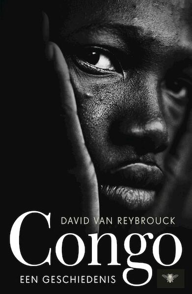 Congo - David van Reybrouck (ISBN 9789023456391)