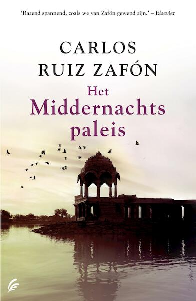 Het middernachtspaleis - Carlos Ruiz Zafon (ISBN 9789044962000)