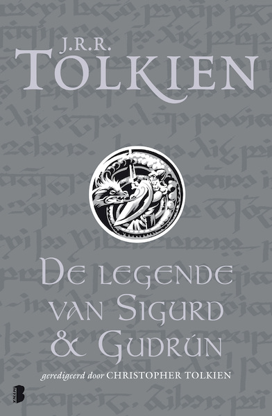 De legende van Sigurd en G - J.R.R. Tolkien (ISBN 9789460231193)
