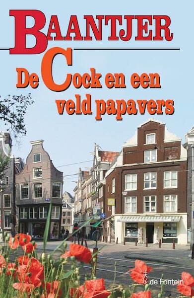 De Cock en een veld papavers - A.C. Baantjer (ISBN 9789026125607)