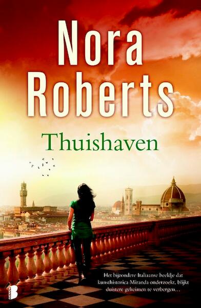 Thuishaven - Nora Roberts (ISBN 9789022563984)