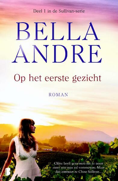 Op het eerste gezicht - Bella Andre (ISBN 9789022568880)
