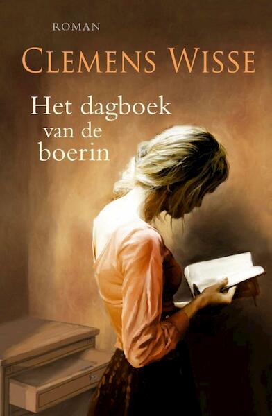 Het dagboek van de boerin - Clemens Wisse (ISBN 9789020533750)