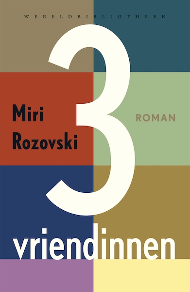 Drie vriendinnen - Miri Rozovski (ISBN 9789028440791)