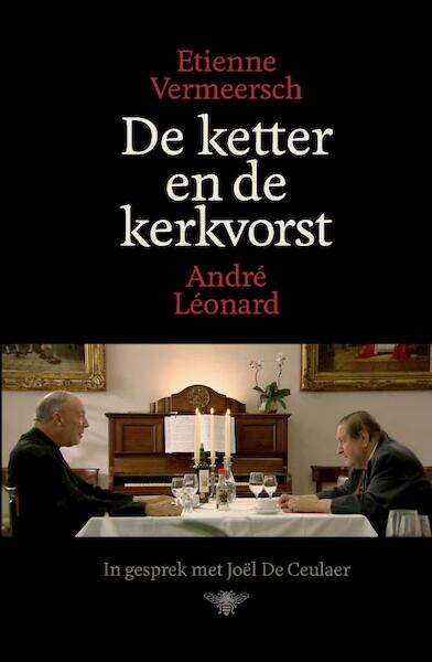 Gesprekken over geloof en wetenschap - Etienne Vermeersch, André Léonard (ISBN 9789085425182)