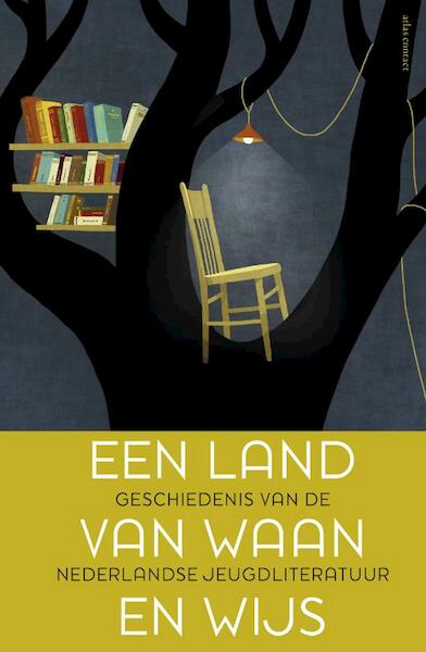 Een land van waan en wijs - Rita Ghesquiere, Vanessa Joosen, Helma van Lierop-Debrauwer (ISBN 9789045027678)