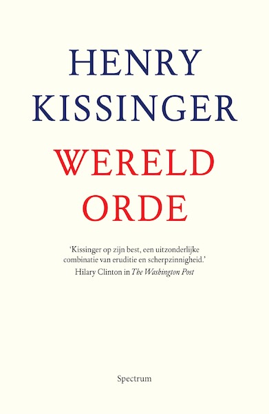 Wereldorde - Henry Kissinger (ISBN 9789000341405)