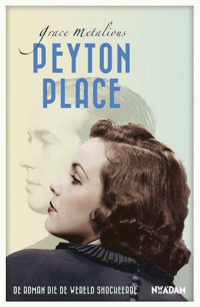Peyton Place - Grace Metalious (ISBN 9789046819203)