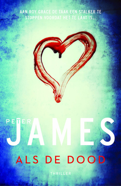 Als de dood - Peter James (ISBN 9789026137112)