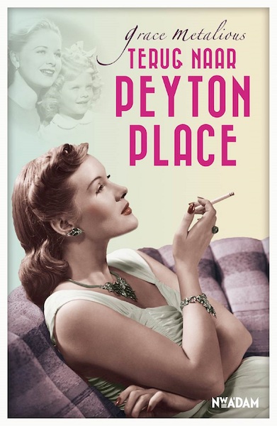 Terug naar Peyton Place - Grace Metalious (ISBN 9789046819418)