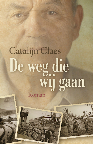 De weg die wij gaan - Catalijn Claes (ISBN 9789401905626)