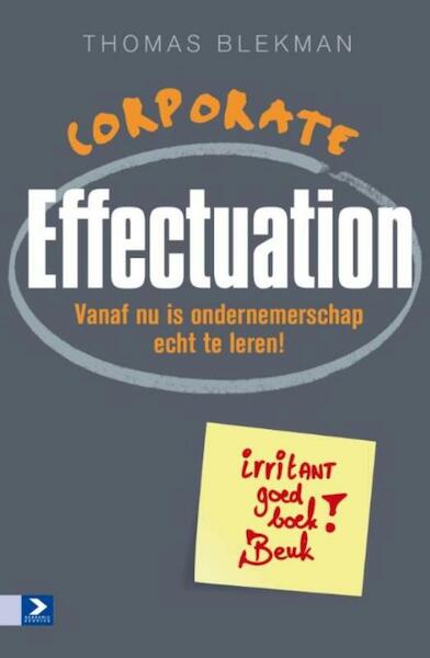 Corporate effectuation - Thomas Blekman, Arthur Olof (ISBN 9789058754929)