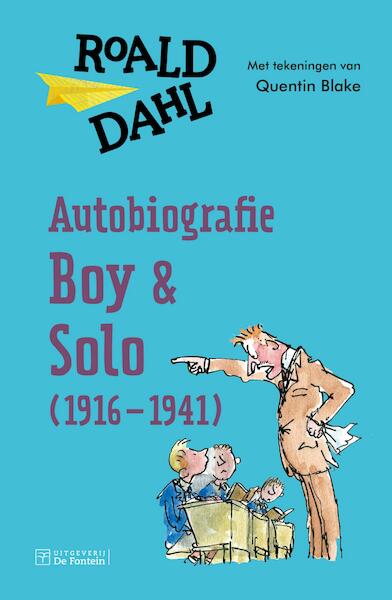 Autobiografie - Boy en Solo (1916 - 1941) - Roald Dahl (ISBN 9789026135293)
