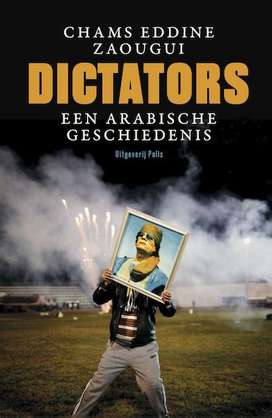 Dictators - Chams Eddine Zaougui (ISBN 9789463101349)
