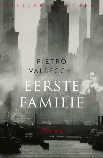 Eerste familie - Pietro Valsecchi (ISBN 9789028427051)