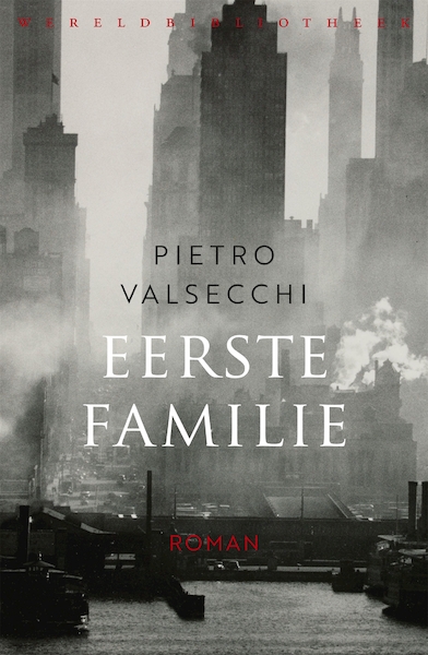 Eerste familie - Pietro Valsecchi (ISBN 9789028442610)
