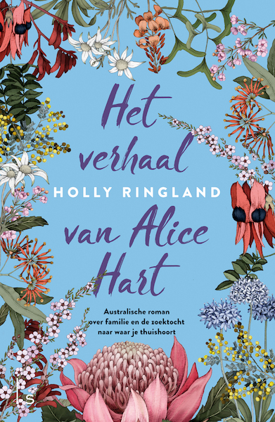 Het verhaal van Alice Hart - Holly Ringland (ISBN 9789024577637)