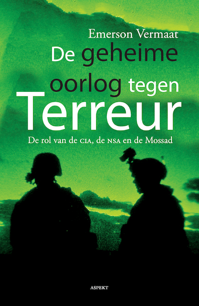 De geheime oorlog tegen terreur - Emerson Vermaat (ISBN 9789463385336)