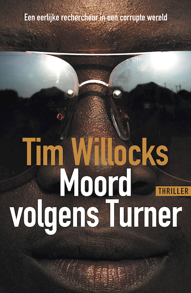 Moord volgens Turner - Tim Willocks (ISBN 9789026146763)